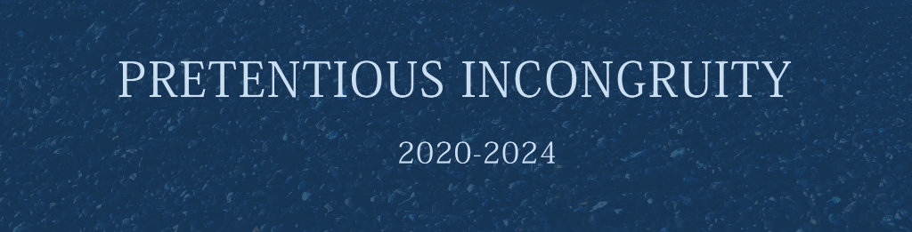 "Pretentious Incongruity 2020-2024" text on a speckled blue background, cropped from the bottom of the album cover